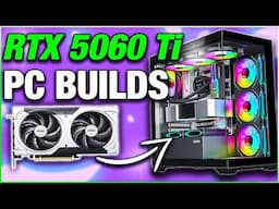 🔥 RTX 5060 Ti PC Builds!🔥Best Nvidia RTX 5060 Ti PCs 2025!