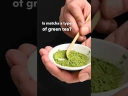 Is matcha a green tea? 🍵 #greentea #matcha
