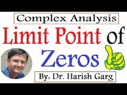 Limit Point of Zeroes | Isolated Essential Singularities