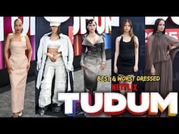 TOP 10 BEST & WORST DRESSED AT THE NETFLIX TUDUM LIVE 2025!
