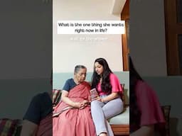 ONE thing my grandma wants in life right now | Afternoons with Aaji ✨
