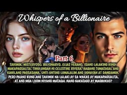 PART 6 | Whispers of a Billionaire #truestory #mv #myviewstv #lovestory