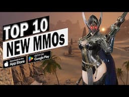 Top 10 Best New Mobile MMORPGs of The Month for Android/iOS Games 2025