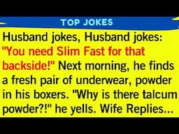 BEST JOKE OF THE DAY...! Husband Insults Wife... Her Revenge Is Powder Perfect! 😂💥