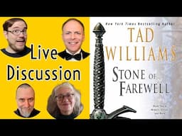 Stone of Farewell by Tad Williams - Live Discussion