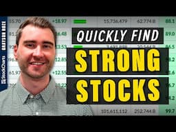 Two EASY Ways To Find The Strongest Stocks In Seconds