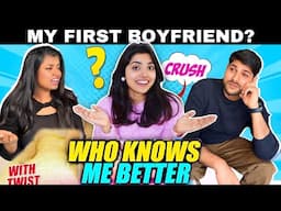 Boyfriend vs Sister - Who Knows Me Better? *they started fighting* 😭