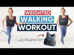 Weighted Walking Workout with Vest | Low Impact Total Body Burn