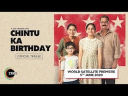 Chintu Ka Birthday | Official Trailer | Premieres 5th June on ZEE5