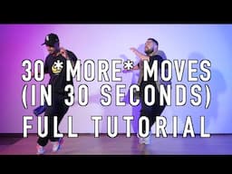 House Dance Tutorial - 30 MORE Moves in 30 Seconds FULL TUTORIAL (Watch Till The End!)