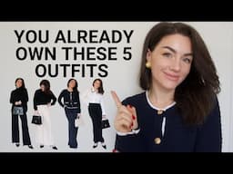 5 OUTFITS YOU AREADY OWN | THEY'RE WAITING FOR YOU IN YOUR WARDROBE | NO/LOW BUY TIPS
