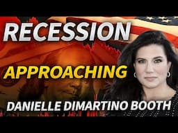 Recession Inevitable? Danielle DiMartino Booth's Data Warning!