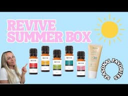 Why Revive Summer Box is a GAME CHANGER for Essential Oils
