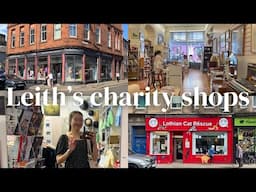 Tour of Leith's Charity Shops | Thrift Shopping in Edinburgh