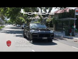 Friday Drive - Porsche Cayenne T