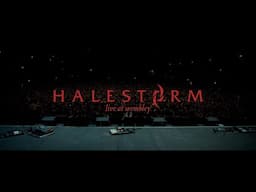 Halestorm - Live From Wembley (Official Video)