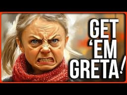 GET ‘EM GRETA! IT’S SPICY FRIDAY!