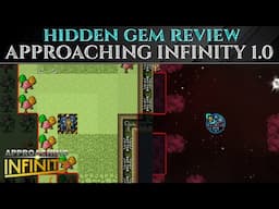 5 REASONS Why APPROACHING INFINITY 1.0 Is A HIDDEN GEM