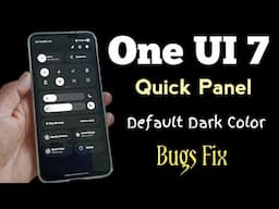 One UI 7 Quick panel dark mode Permanently Problem Fix in Samsung | Reduce transparency and Blur
