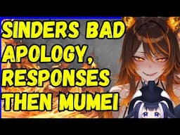 [Vtuber] Sinders horrible apology, responses, then gaming and Mumei graduation