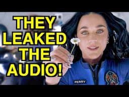 Katy Perry in Space Leaked Audio (Lip Reading)