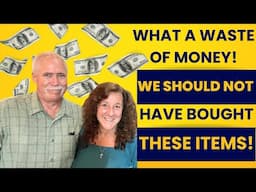 WHAT A WASTE OF MONEY! WE SHOULD NOT HAVE BOUGHT ANY OF THESE 12 ITEMS! FRUGAL SIMPLE LIVING!