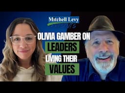 Olivia Gamber interview on Leaders Living Their Values