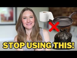 10 Common Things To Never Have In Your Home (never using these again, reduce toxins)