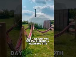 Day 1 of Season 9 - Running a glamping business