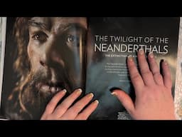 ASMR ~ All About Neanderthals! ~ History Magazine, Soft Spoken, Educational Relaxation for Sleep