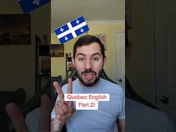 Québec English Part 2! #Accent #Canada #languages #linguistics