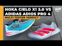 Adidas Adios Pro 4 vs Hoka Cielo X1 2.0: Two runners pick between two top super-shoes