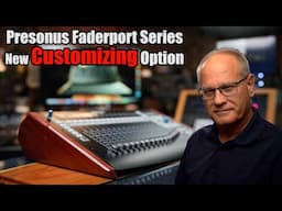 Presonus Faderport Series New Customizing Option