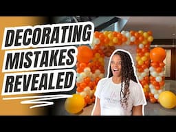 How To Avoid THESE Balloon Decorating Mistakes!