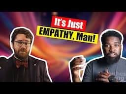 Christians Don't Understand EMPATHY!