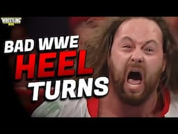 These WWE Heel Turns Were Pretty Awful...
