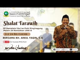 Live Sholat Tarawih Malam Ke-24 Juz 24