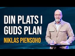 Din plats i Guds plan | Niklas Piensoho (Filadelfia Onsdag)