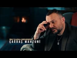 Çağdaş Mahzuni  |  Bu Yara Senden  [Official Music Video ©2025 Tanju Duman Müzik Medya]