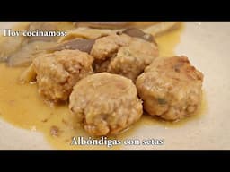 Albóndigas con setas y una salsa muy sabrosa #recetas de #javierromero para #cocinafamiliar