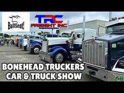 Bonehead Truckers Car & Truck Show | Bullsnot | TRC Freight