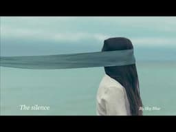 The silence - Sky Blue