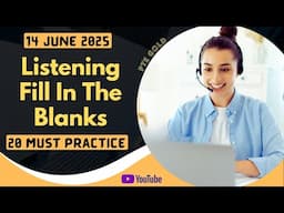 PTE Listening Fill in the Blanks - MAY 2025 - MUST PRACTICE