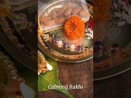 Calming Rakhi Vibes 🌸✨ Peace, Love & Tradition 💖 #Rakhi #CalmVibes #SiblingLove #HandmadeRakhi
