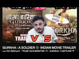 COMPARISON BETWEEN GORKHA Nepali Movie 😱VERSUS😱 GORKHA Hindi Movie Trailer