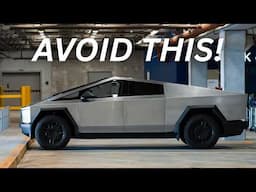 25 Reasons To Avoid the 2025 Tesla Cybertruck  | Thinking of Buying a Cybertruck? Watch This First!