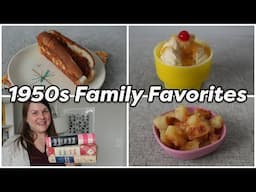1950s FAMILY FAVORITES - Easy Dinner Ideas that surprised me!