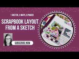 Scrapbook Layout with a Sketch | 1 Sketch, 3 Themes, 6 Pages (Stampin' Up!)