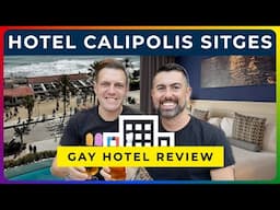 HOTEL CALIPOLIS SITGES - Full Review + Room Tour