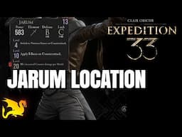 Jarum Weapon Location CLAIR OBSCUR EXPEDITION 33